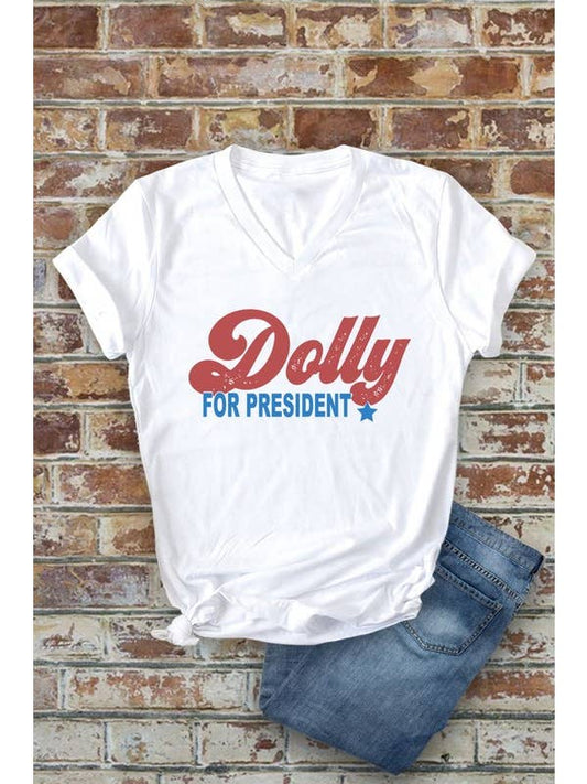 Dolly For President T-Shirt
