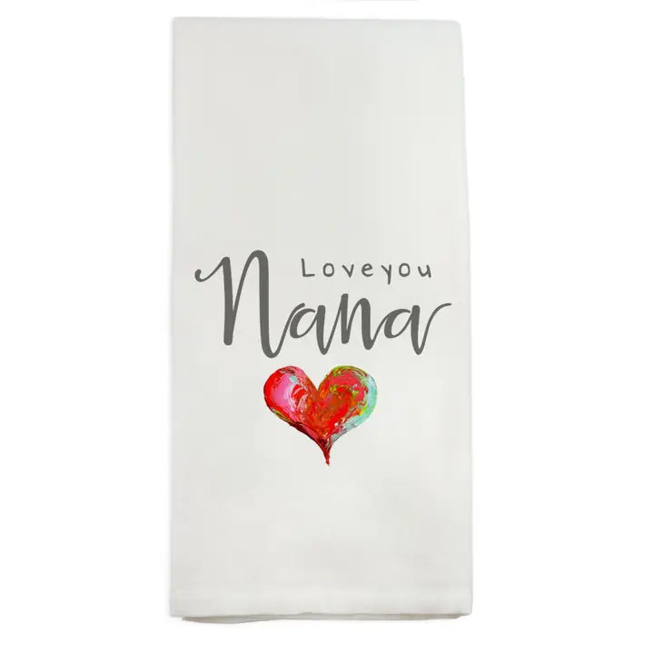 Love You Nana Dish Towel