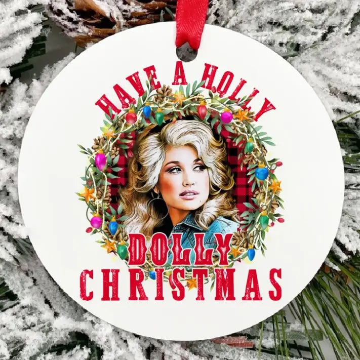 Have a Holly Dolly Christmas Ornament