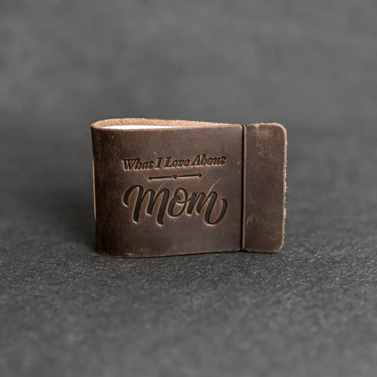 What I Love About Mom Leather Book