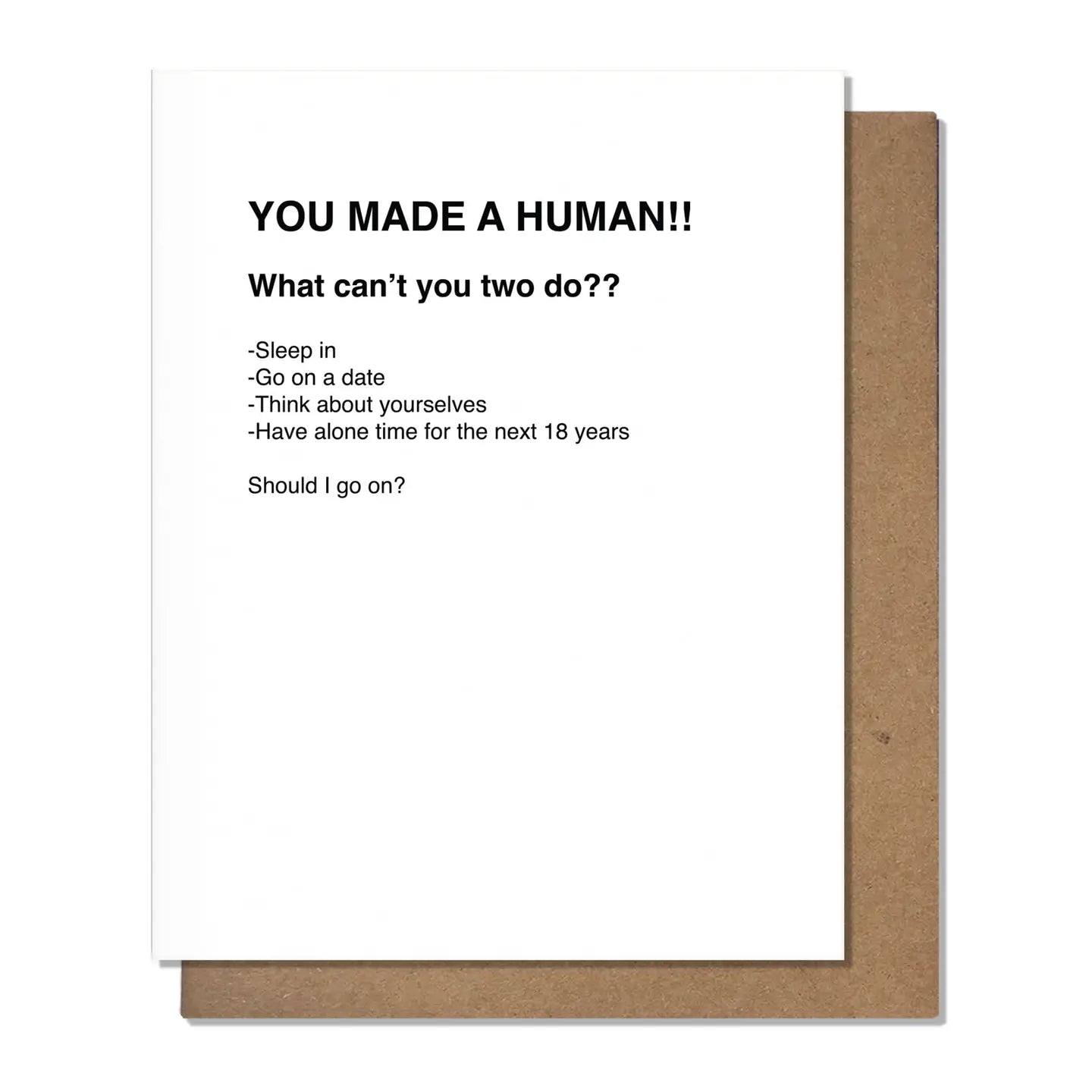 Made a Human Greeting Card