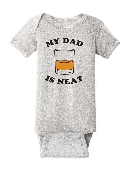 My Dad Is Neat Baby Onesie