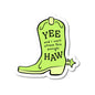 Yee Haw Sticker