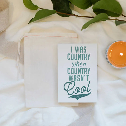 I Was Country Studio Sign