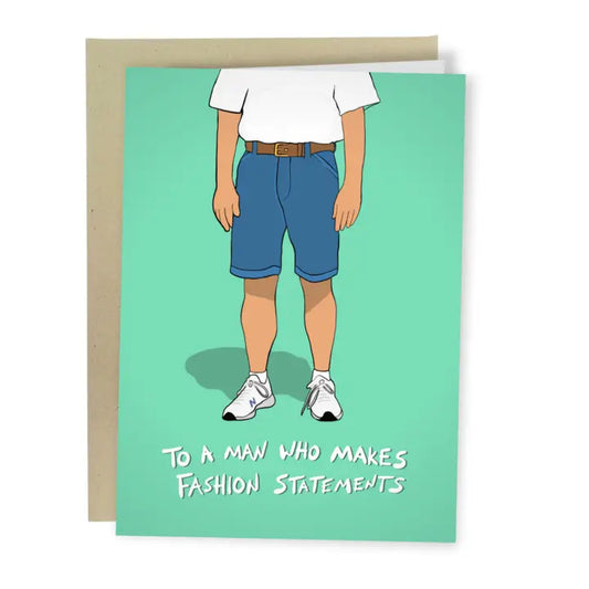 Funny Dad Fashion Statements Greeting Card